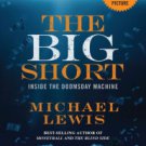 The Big Short: Inside the Doomsday Machine Paperback for cheap