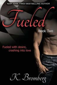 Fueled (Driven Series #2) Paperback Free shipping