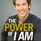 The Power of I Am: Two Words That Will Change Your Life Today Paperback Free shipping