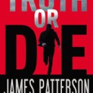 Truth or Die Paperback Reviews