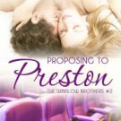 Proposing to Preston, The Winslow Brothers #2 Paperback Cheap