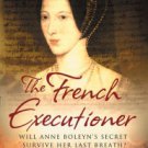 The French Executioner: A Novel Paperback In stock