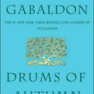 Drums of Autumn (Outlander Series #4) Paperback Reviews
