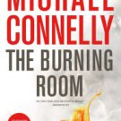 The Burning Room (Signed Book) (Harry Bosch Series #19) Paperback Cheap