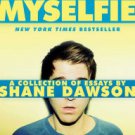 I Hate Myselfie: A Collection of Essays by Shane Dawson Paperback Best Price