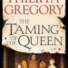 The Taming of the Queen Paperback Best Price