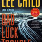 Bad Luck and Trouble (Jack Reacher Series #11) Paperback Review