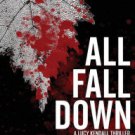 All Fall Down (Lucy Kendall #4) Paperback In stock