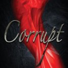 Corrupt Paperback In stock