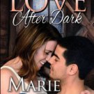 Love After Dark (Gansett Island Series, Book 13) Paperback Best Price