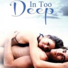 In Too Deep Paperback In stock