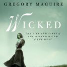 Wicked: The Life and Times of the Wicked Witch of the West (Wicked Years Series #1) Paperback In st