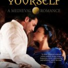 Knowing Yourself - a Medieval Romance Paperback Review