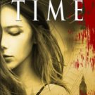 Marking Time (The Immortal Descendants, Book One) Paperback Review