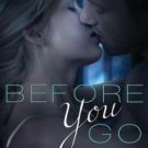 Before You Go Paperback Reviews