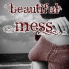A Beautiful Mess Paperback for cheap