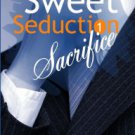 Sweet Seduction Sacrifice Paperback Great Buy