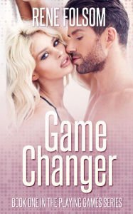 Game Changer (Playing Games #1) Paperback Reviews