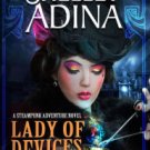 Lady of Devices: A Steampunk Adventure Novel Paperback Cheap