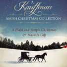 A Kauffman Amish Christmas Collection Paperback for cheap