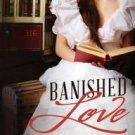 Banished Love Paperback In stock