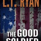 The Good Soldier: Jack Noble Early Years Bundle (Noble Beginnings & A Deadly Distance) Paperback On