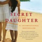Secret Daughter: A Novel Paperback Great Buy
