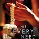 His Every Need Paperback Great Buy