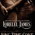 Long Time Gone (Rough Riders Series) Paperback In stock