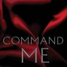 Command Me Paperback In stock