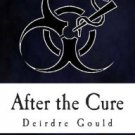 After the Cure Paperback Great Buy