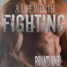 A Life Worth Fighting Paperback In stock