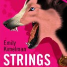 STRINGS OF GLASS (A Sydney Rye Novel, #4) Paperback Best Price