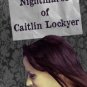 Nightmares of Caitlin Lockyer Paperback Free shipping