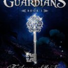 Ancient Guardians: The Legacy of the Key (Ancient Guardian Series, Book 1) Paperback Free shipping