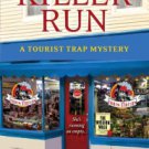 Killer Run (Tourist Trap Mystery Series #5) Paperback In stock