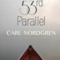 The 53rd Parallel Paperback for cheap