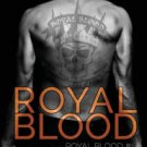 Royal Blood: (Royal Blood #1) Paperback for cheap