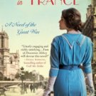 Somewhere in France: A Novel of the Great War Paperback On sale
