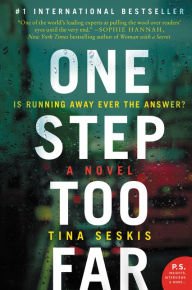 One Step Too Far: A Novel Paperback Great Buy