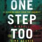 One Step Too Far: A Novel Paperback Great Buy