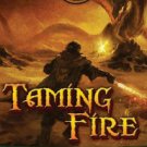 Taming Fire Paperback Free shipping