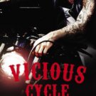 Vicious Cycle (Vicious Cycle Series #1) Paperback Free shipping