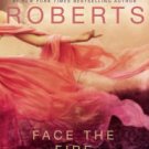 Face the Fire (Three Sisters Island Trilogy Series #3) Paperback Cheap