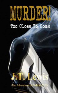 Murder! Too Close To Home Paperback Reviews