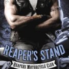 Reaper's Stand (Reapers Motorcycle Club Series #4) Paperback Reviews