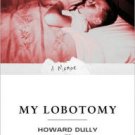 My Lobotomy Paperback Best Price