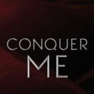 Conquer Me Paperback Review