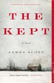 The Kept: A Novel Paperback Review