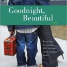 Goodnight, Beautiful Paperback Best Price